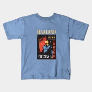 Haaland The Ironside Kids T-Shirt